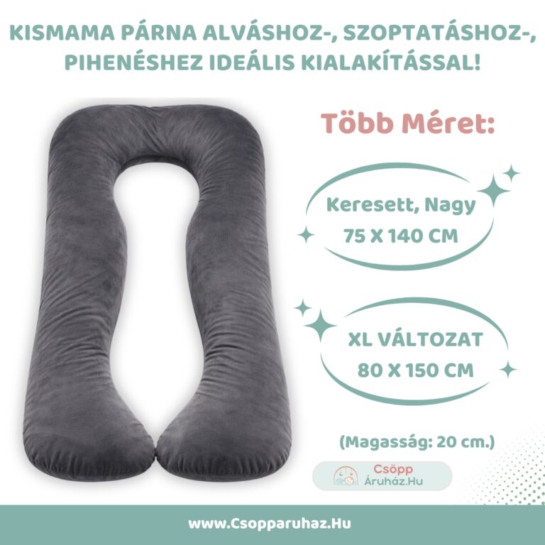 Kismama Párna Alváshoz - U alakú Szürke Színű Bársony Huzattal - Választható Méretek