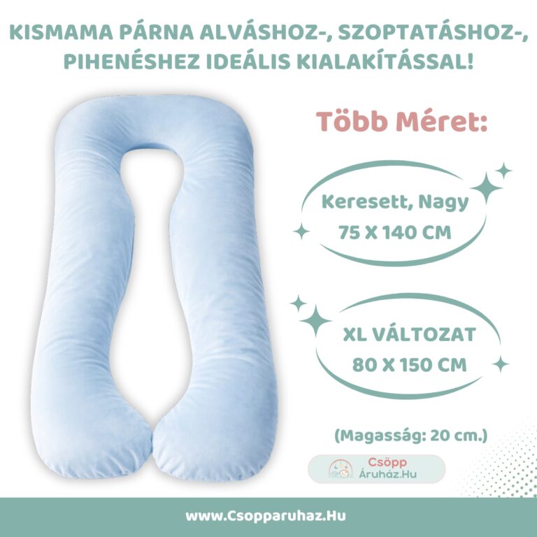 Kismama Párna Alváshoz - U alakú Világoskék Színű Bársony Huzattal - Választható Méretek