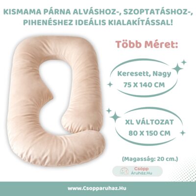 Óriási Kismama Párna Bézs Bársonnyal - Alváshoz - Választható Méretek-M-L-XL