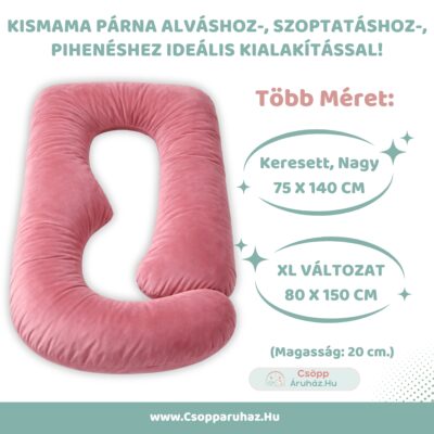 Óriási Kismama Párna Mályva-Rózsaszín Bársonnyal - Alváshoz - Választható Méretek-M-L-XL